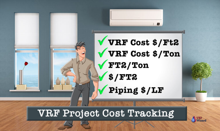 VRF Project Cost Tracker - VRF Wizard | Variable Refrigerant Flow Air ...