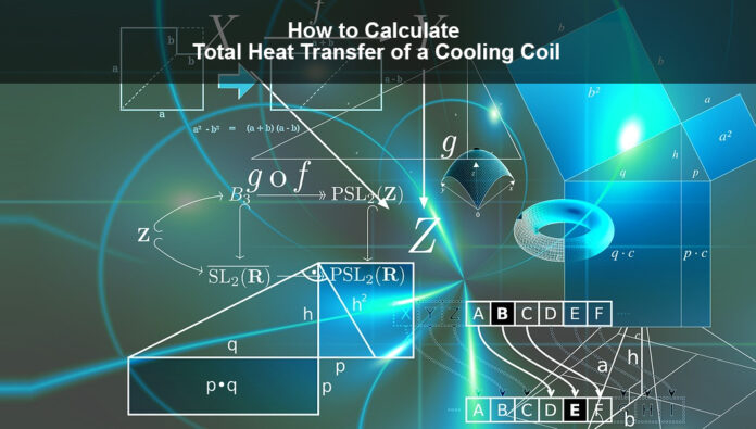 How to Calculate Total Heat Transfer Cooling Coil
